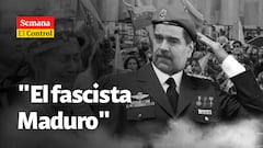 "Está acorralado": El Control al "fascista y dictador Nicolás Maduro"