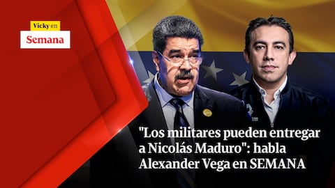 "Los militares pueden entregar a Nicolás Maduro": habla Alexander Vega en SEMANA