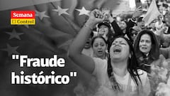El Control a Nicolás Maduro y un "FRAUDE histórico" en Venezuela.